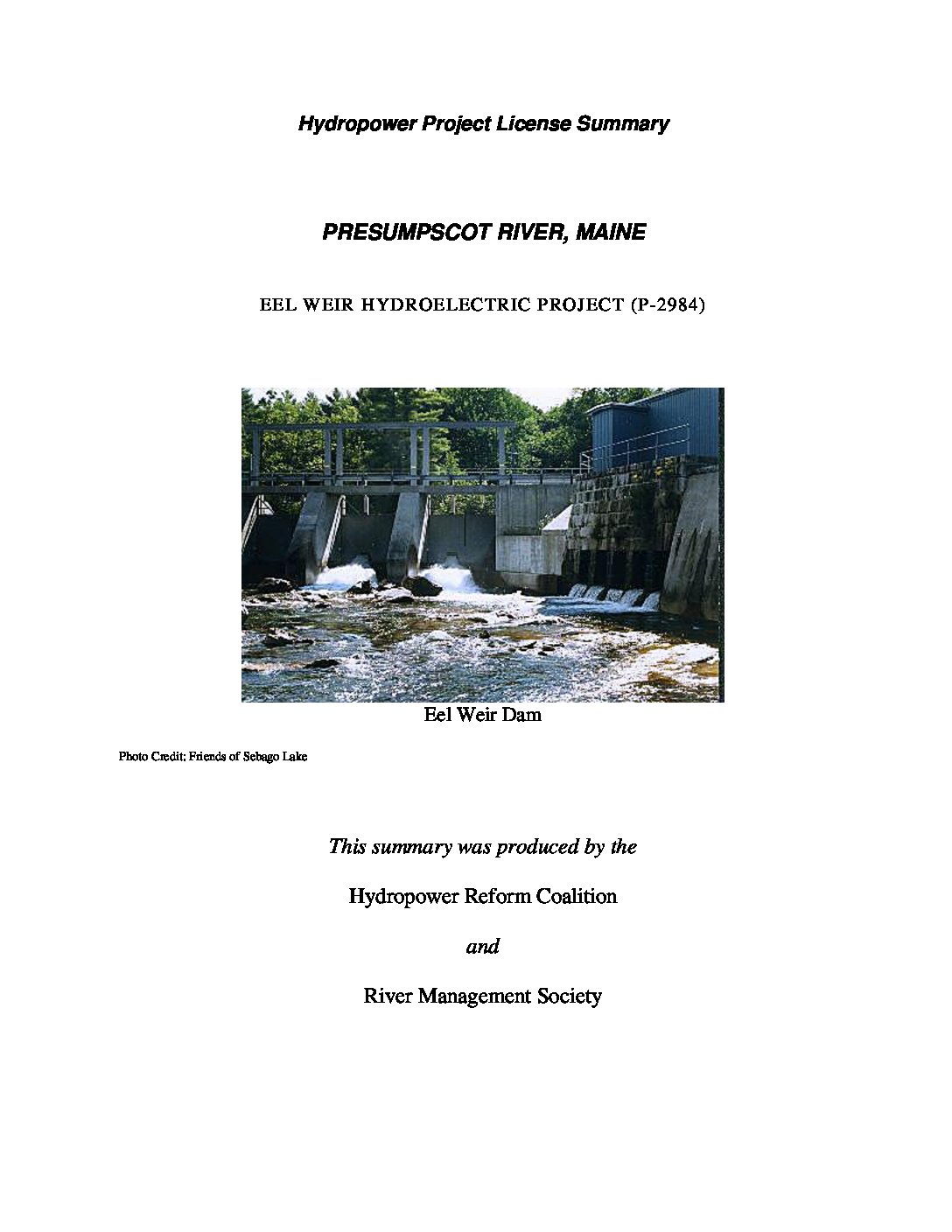 Eel Weir Project, Presumpscot River, Maine