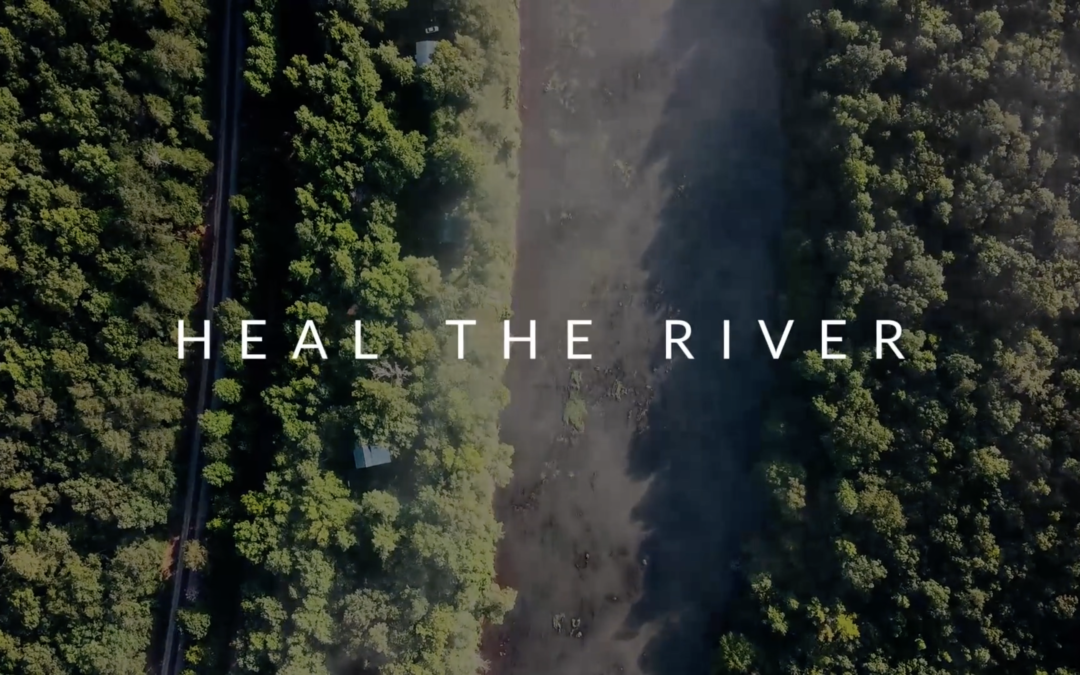 Heal The River