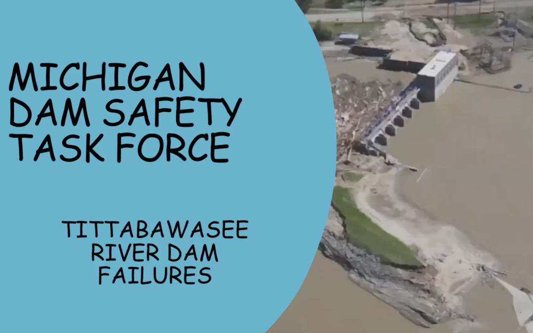 Michigan Dam Safety Post-Edenville and Sanford Failures