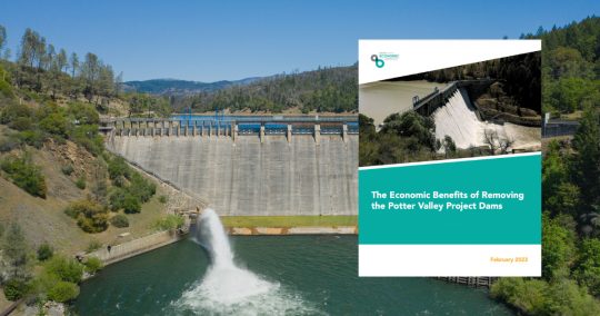 New Study Shows Eel River Dam Removal Would Benefit Local Economy
