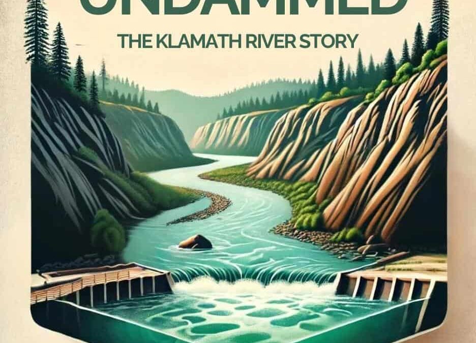 The Klamath Dam Removals: A Story of People and Possibility